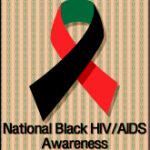 February 7 Marked National Black HIV/AIDS Awareness Day