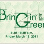 SAVE THE DATE! Bringin' in the Green on March 18