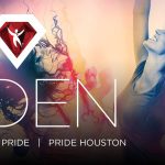 Pride Houston: Eden