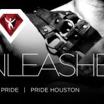 Pride Houston: Unleashed