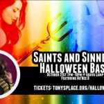 Tony's Place: Saints & Sinners Halloween Bash