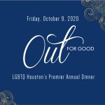 Montrose Center: Out For Good Dinner