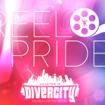PRIDE Houston: VIRTUAL Reel Pride | Pride Film Fest